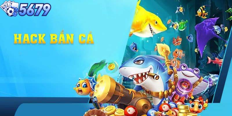 hack bắn cá