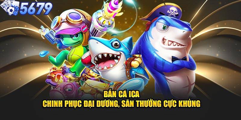 Giới thiệu đôi nét về tựa game ICA là gì