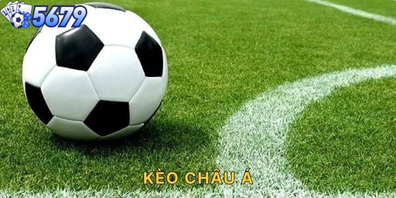 Thông tin cần biết về định nghĩa kèo châu á