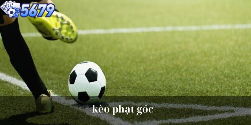 Kèo phạt góc