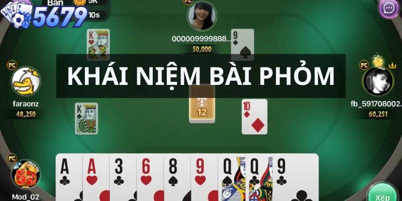 Tìm hiểu chung luật chơi phỏm cơ bản