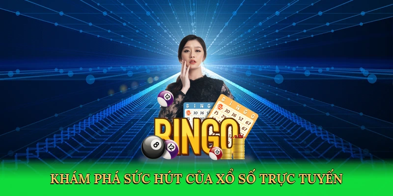 kham-pha-suc-hut-cua-xo-so-truc-tuyen-3