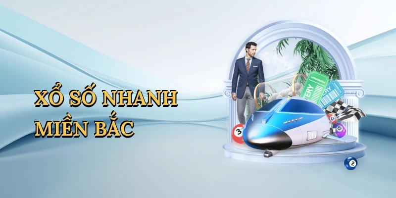 xo-so-nhanh-mien-bac-1