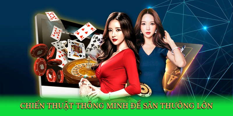 chien-thuat-thong-minh-de-san-thuong-lon-4