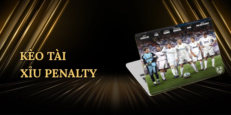 keo-tai-xiu-penalty-1