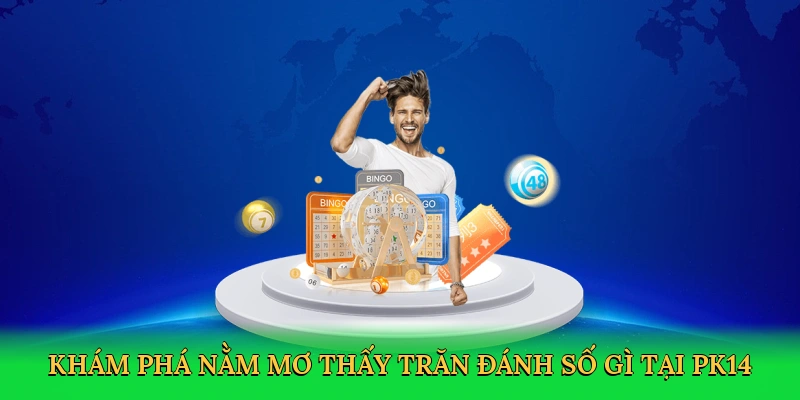 Khám phá nằm mơ thấy trăn đánh số gì tại PK14