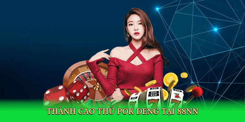 thanh-cao-thu-pok-deng-tai-88nn-4