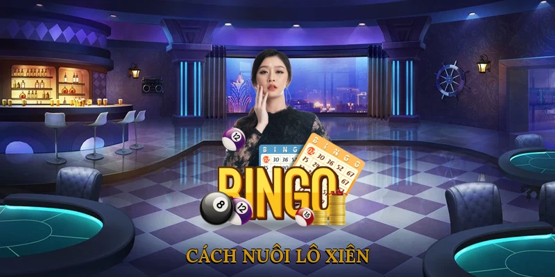 Cách nuôi lô xiên