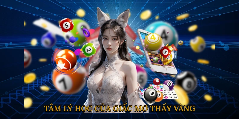 Tâm lý học của giấc mơ thấy vàng