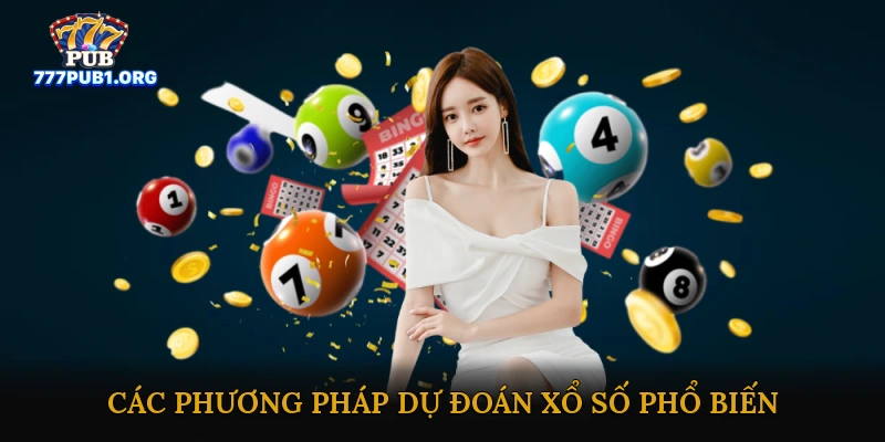 Các phương pháp dự đoán xổ số phổ biến
