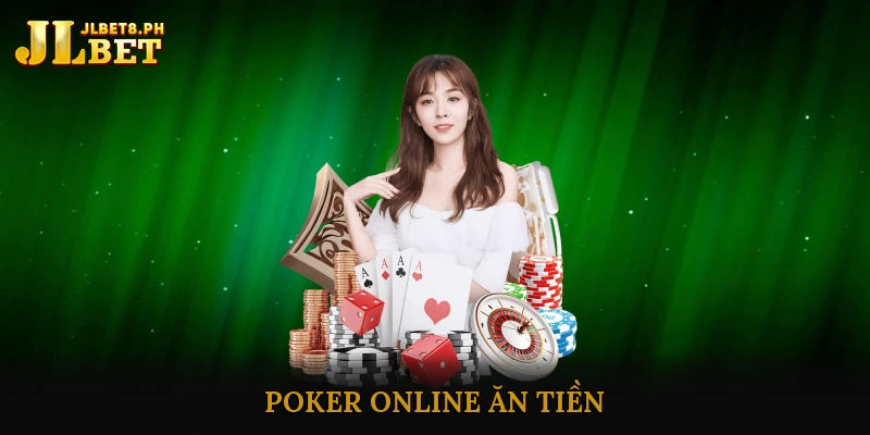 poker online ăn tiền