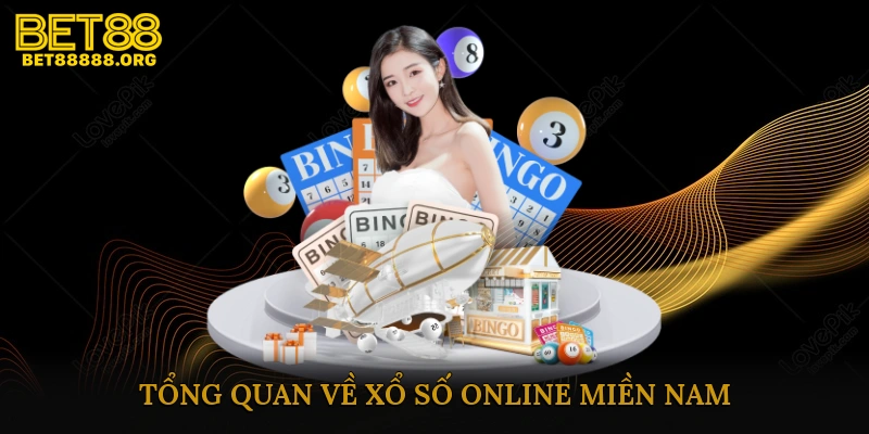 Tổng quan về xổ số online miền Nam