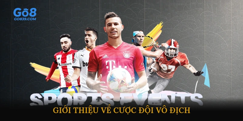Giới thiệu về cược đội vô địch