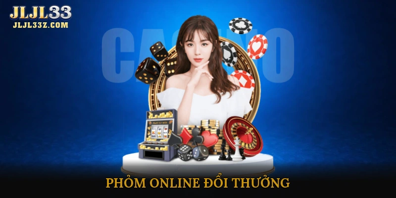 Phỏm online đổi thưởng