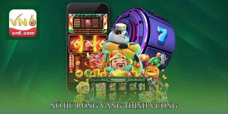 Nổ hũ Rồng Vàng Thịnh Vượng